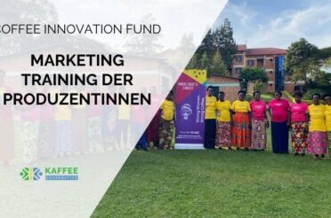 Coffee Innovation Fund: Storytelling aus erster Hand