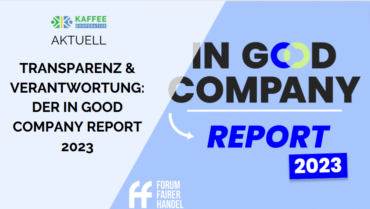 Transparenz und Verantwortung: Unser Beitrag zum “In Good Company Report” 2023